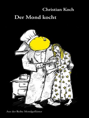 cover image of Der Mond kocht